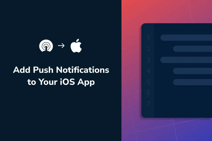 How to Add Push Notifications into an iOS App?
