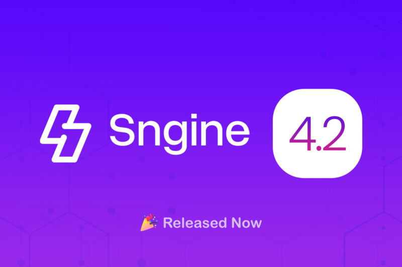 Sngine 4.2 Release!